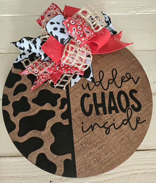 Udder Chaos Door  Hanger